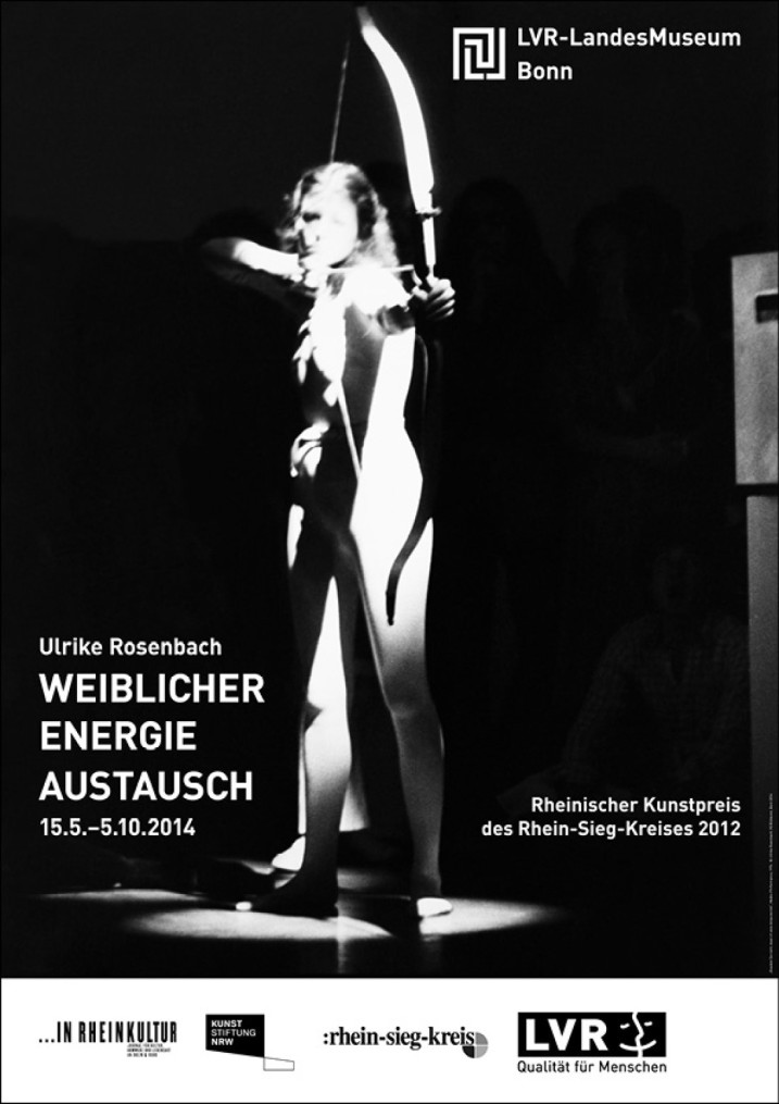 Plakat zur Ausstellung „Ulrike Rosenbach – Weiblicher Energie Austausch“.